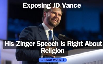 JD Vance Exposed: His Zinger Speech is Right About Religion